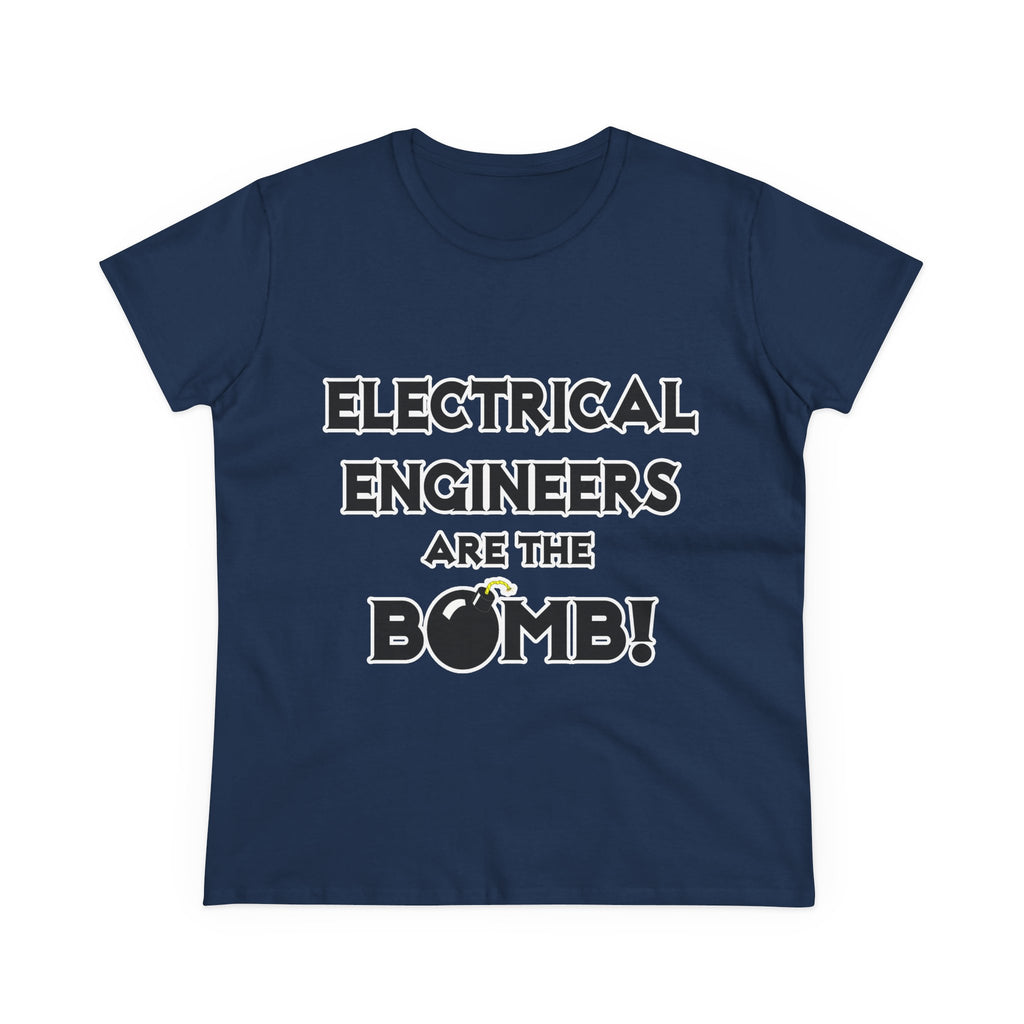 Electrical Engineers Are The Bomb! - Women's Midweight Cotton Tee