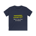 Professional Acupuncturist .. Joke - Kids Softstyle Tee