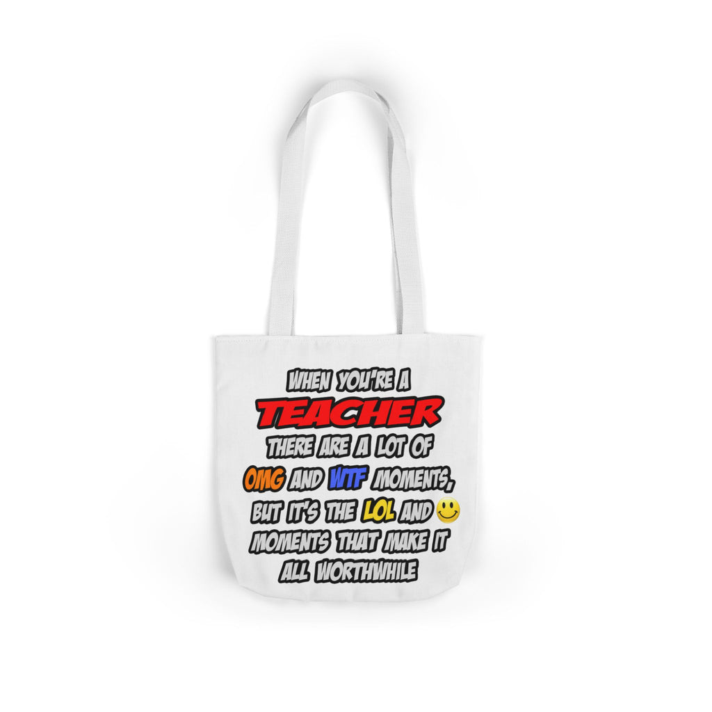 Teacher .. OMG WTF LOL - Canvas Tote Bag, 5-Color Straps