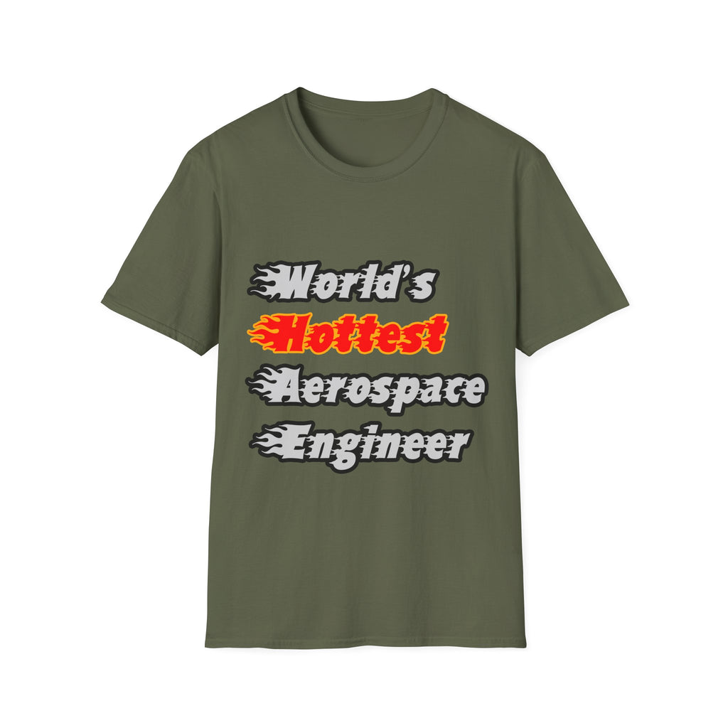 World's Hottest Aerospace Engineer - Unisex Softstyle T-Shirt
