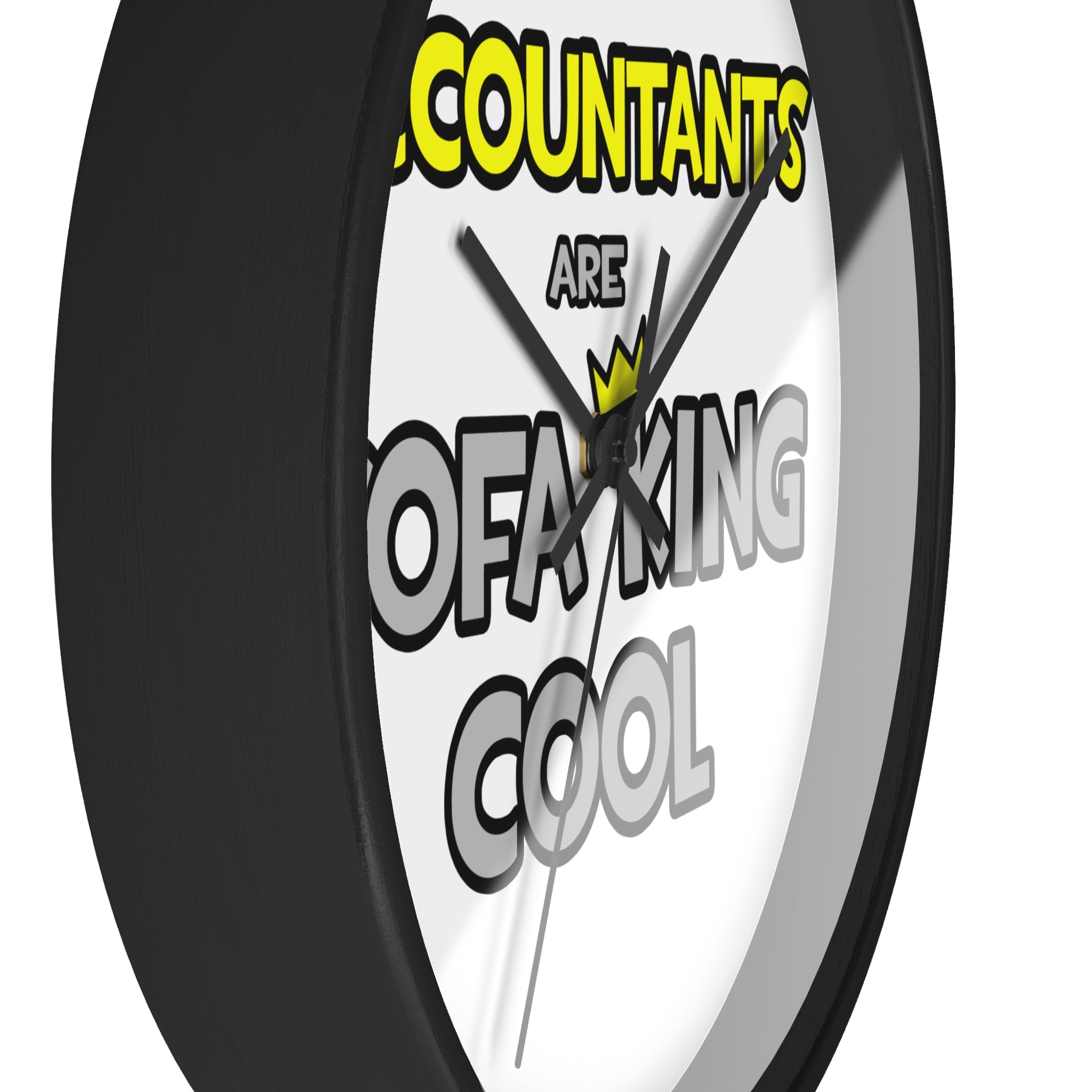 Accountants Are Sofa King Cool - Wall Clock