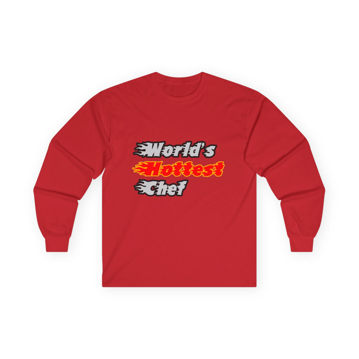 World's Hottest Chef - Unisex Ultra Cotton Long Sleeve Tee