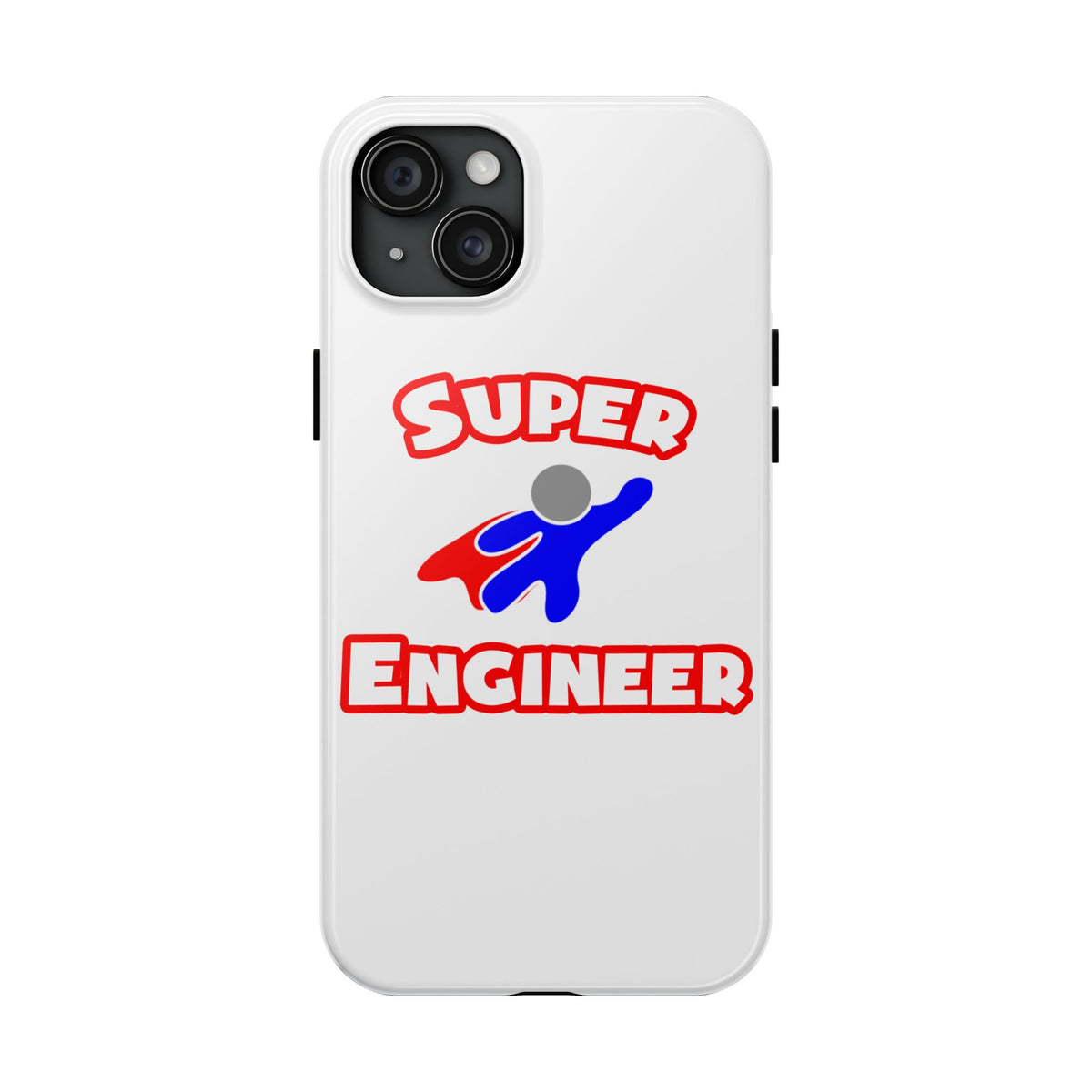 Super Engineer - Tough Phone Cases