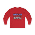 Miracles and Dietitians - Unisex Ultra Cotton Long Sleeve Tee
