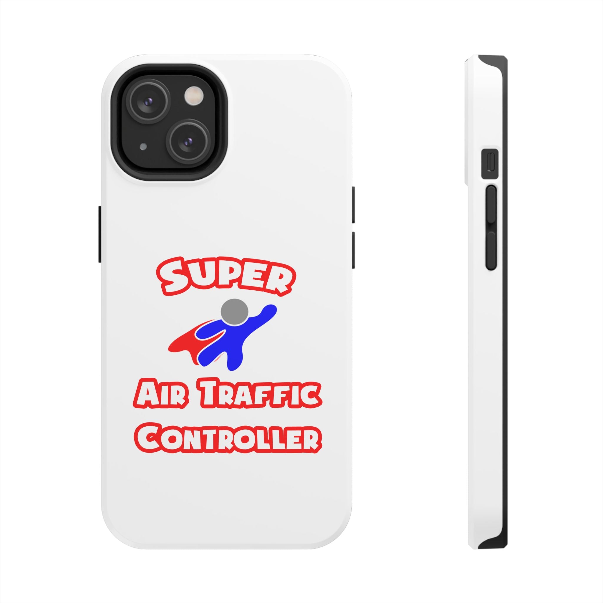 Super Air Traffic Controller - Tough Phone Cases