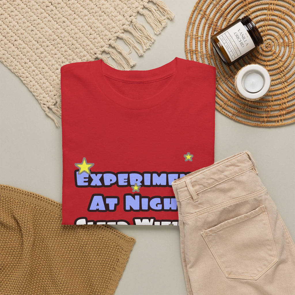 Experiment At Night...Sleep With a Chemist - Unisex Heavy Cotton Tee