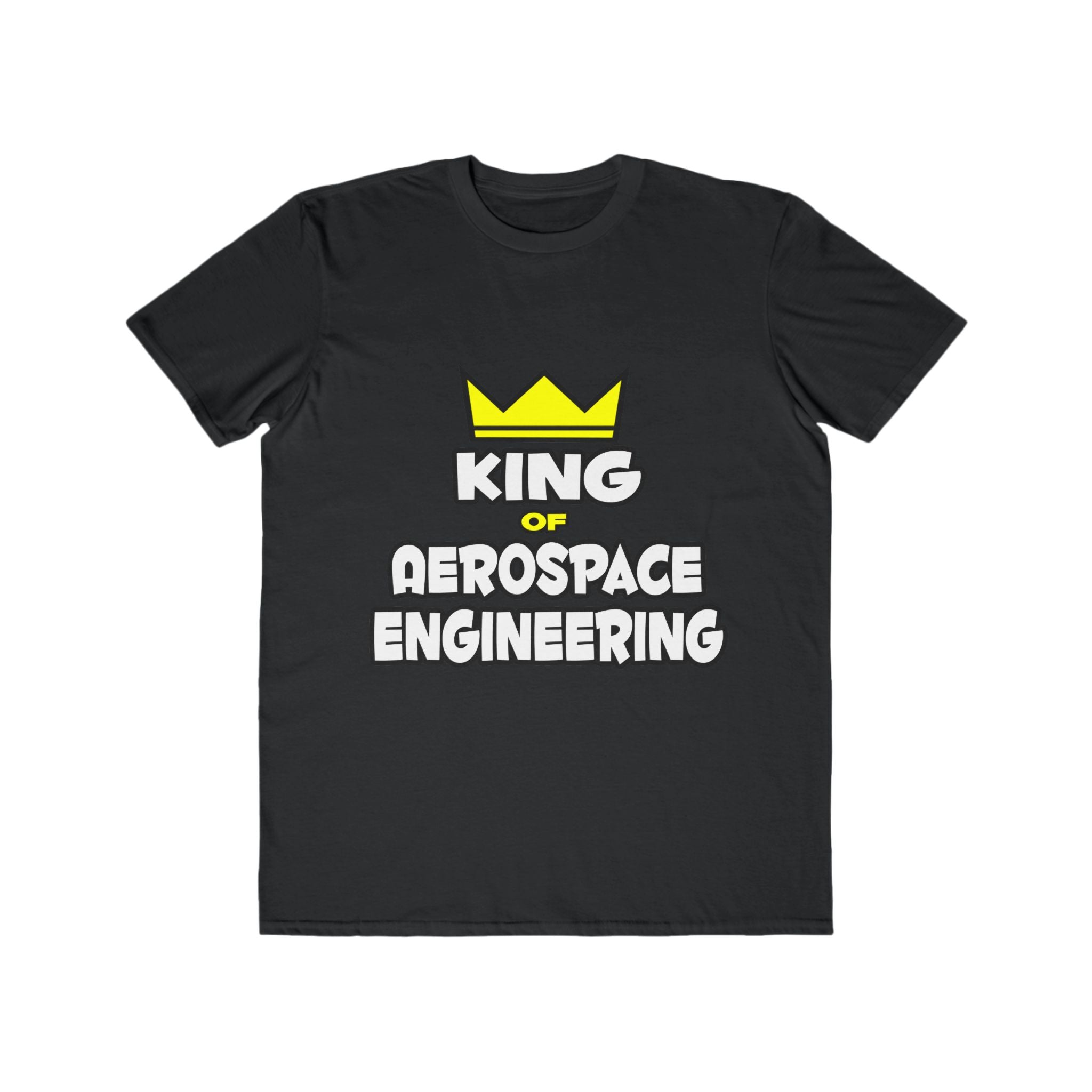 King of Aerospace Engineering - Men's Lightweight Fashion Tee