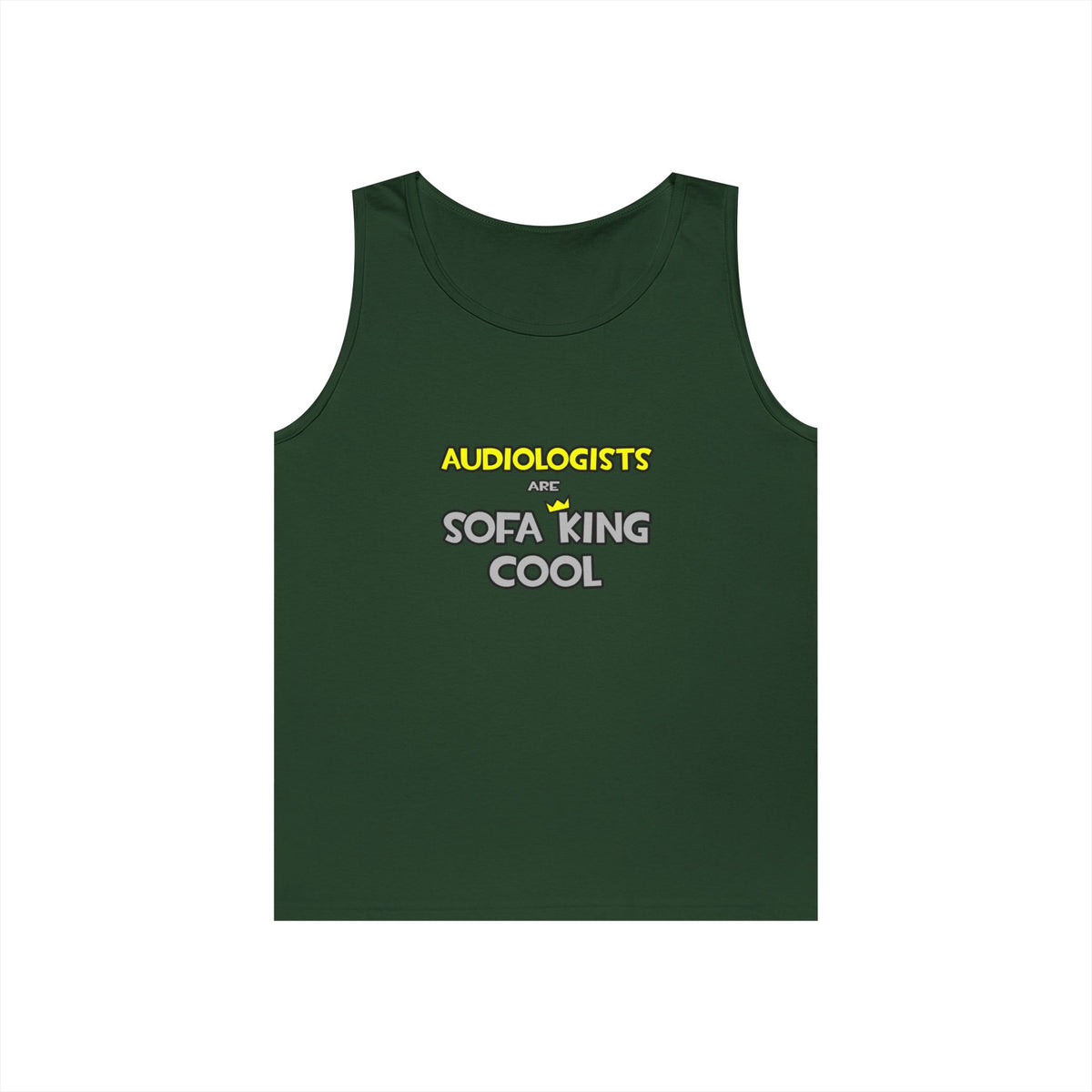 Audiologists Are Sofa King Cool - Unisex Heavy Cotton Tank Top