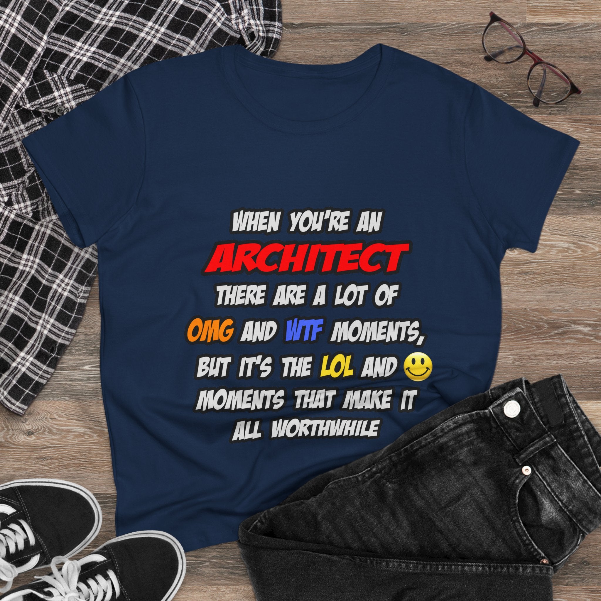 Architect .. OMG WTF LOL - Women's Midweight Cotton Tee