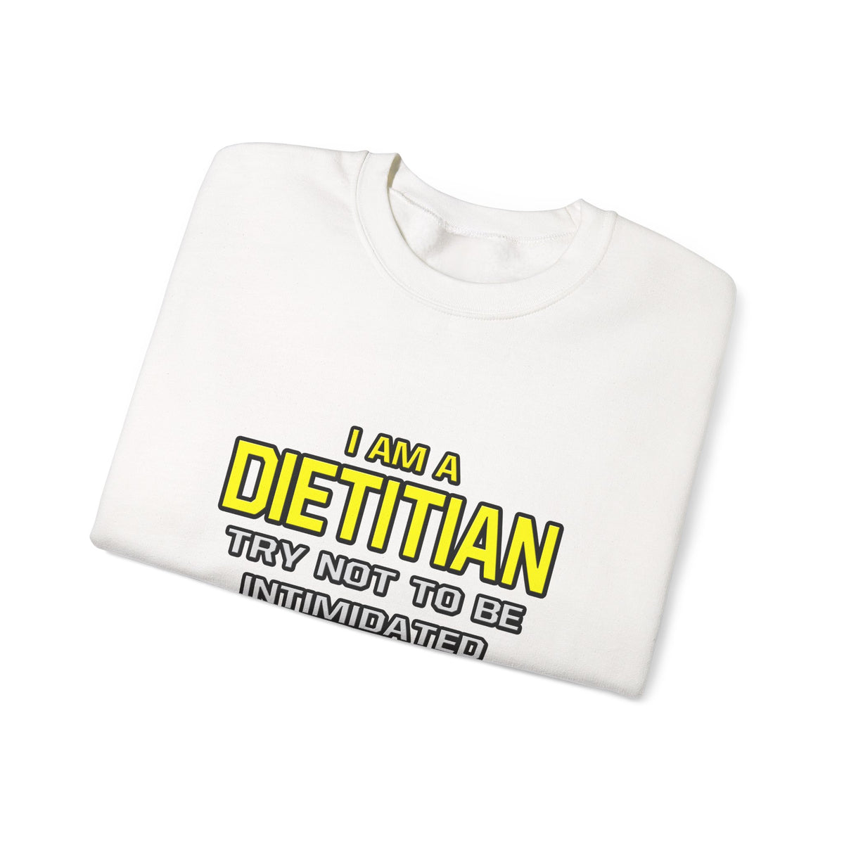 Dietitian...Superior Intelligence - Unisex Heavy Blend™ Crewneck Sweatshirt