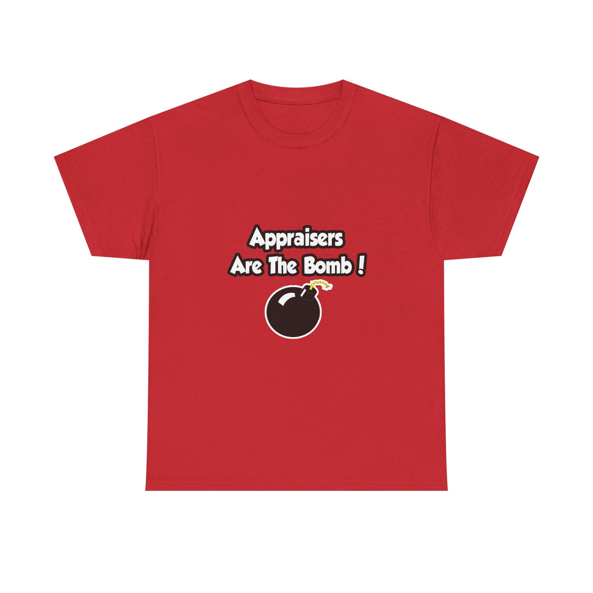Appraisers Are The Bomb! - Unisex Heavy Cotton Tee