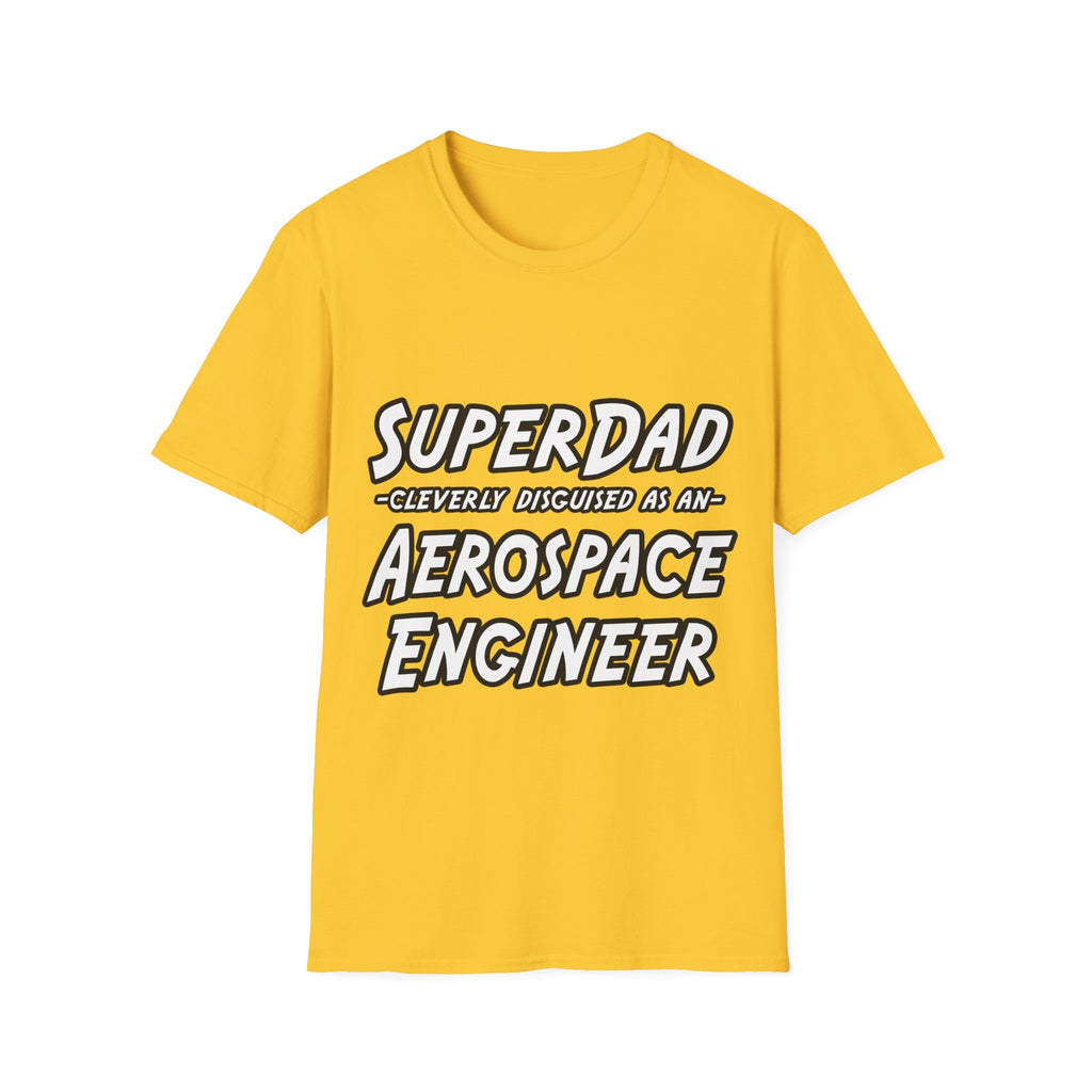 SuperDad...Aerospace Engineer - Unisex Softstyle T-Shirt