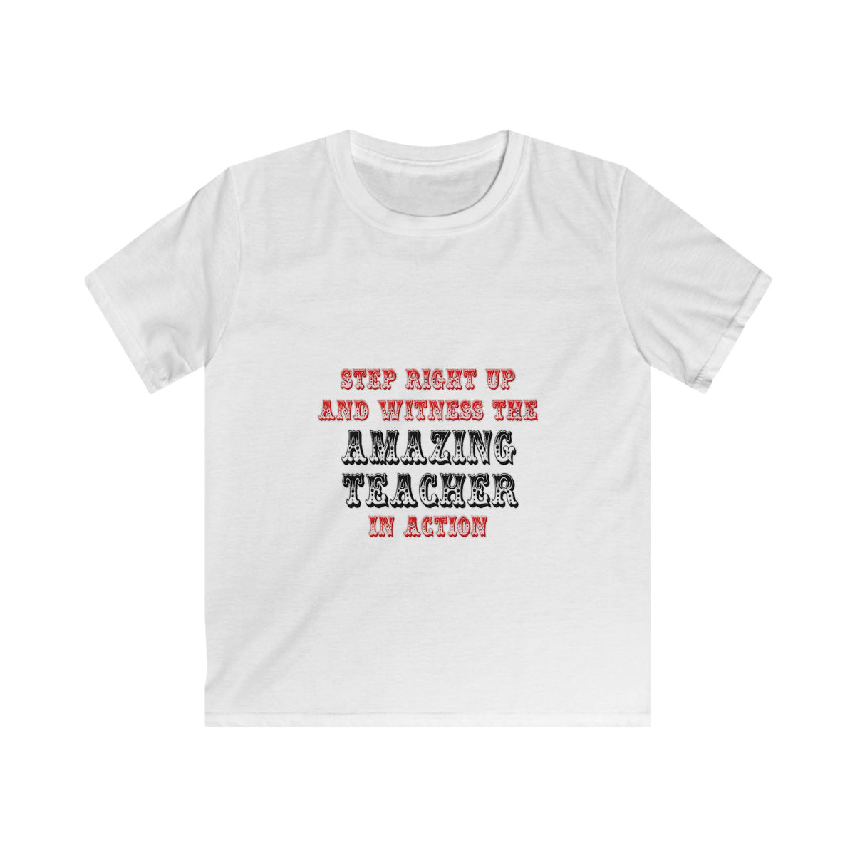 Amazing Teacher In Action - Kids Softstyle Tee