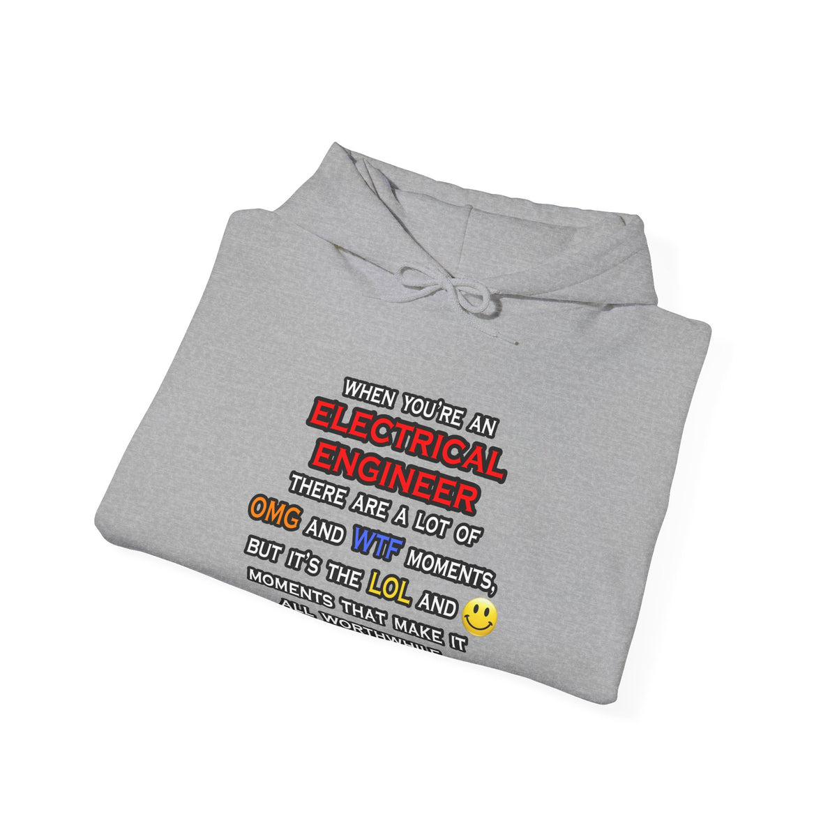 Funny Electrical Engineer ... OMG WTF LOL - Unisex Heavy Blend™ Hooded Sweatshirt