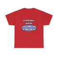 Forensic Nurse ... I'm Kind of a Big Deal - Unisex Heavy Cotton Tee