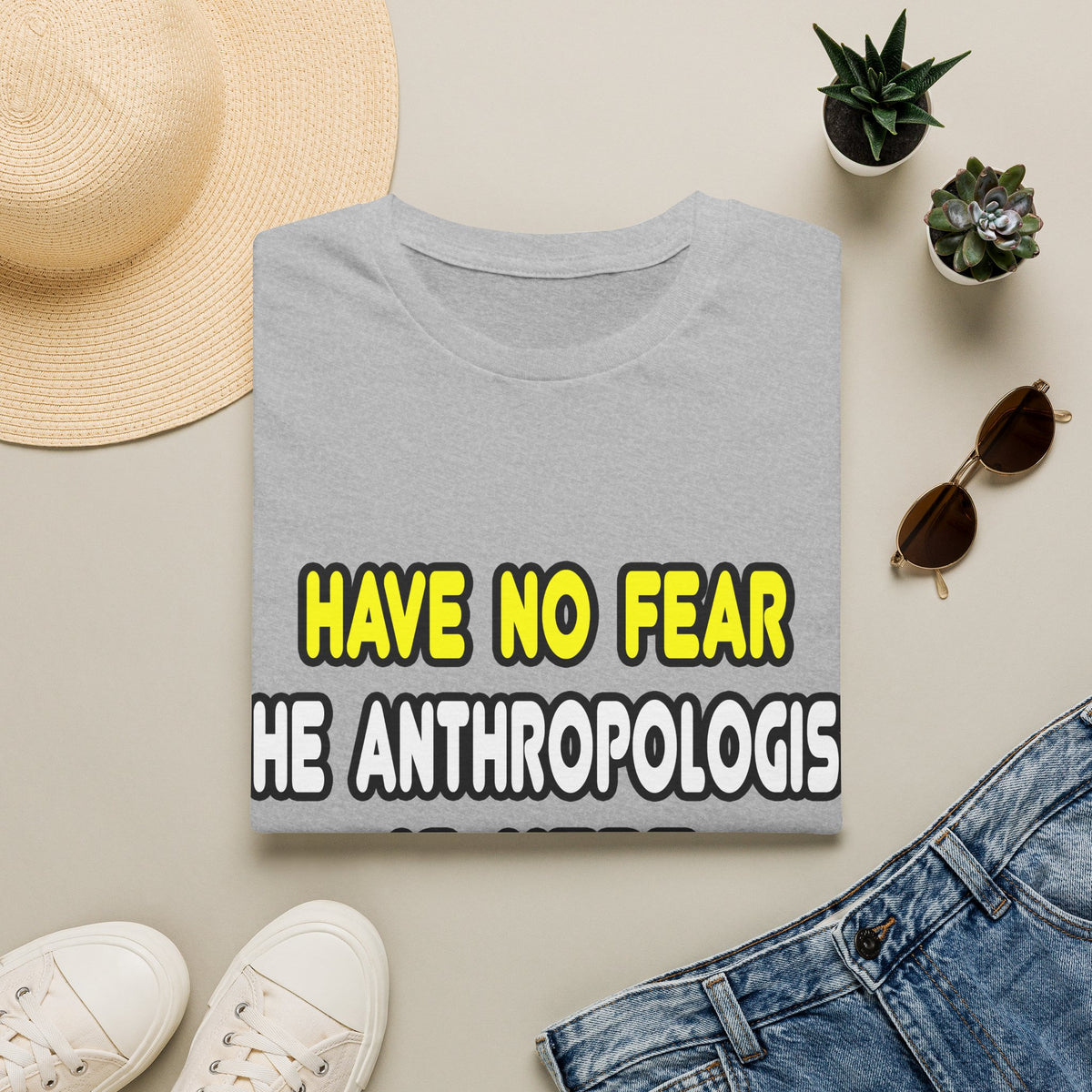 Have No Fear, The Anthropologist Is Here - Unisex Softstyle T-Shirt