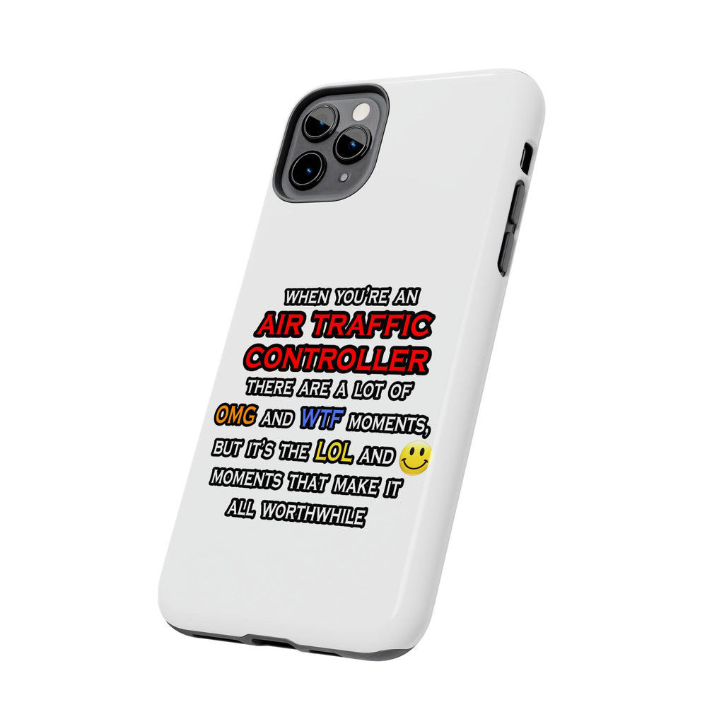 Funny Air Traffic Controller ... OMG WTF LOL - Tough Phone Cases