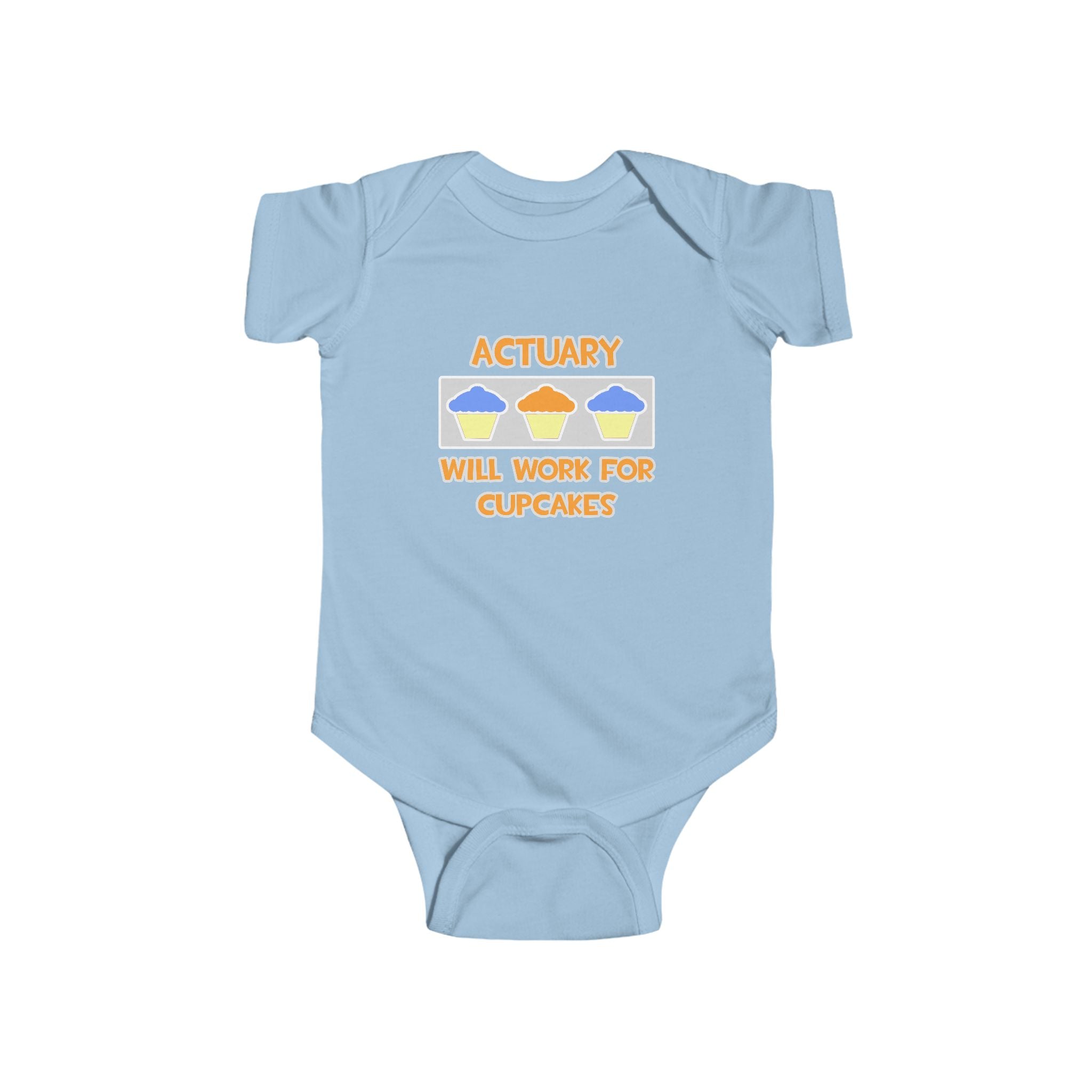Actuary ... Will Work For Cupcakes - Infant Fine Jersey Bodysuit