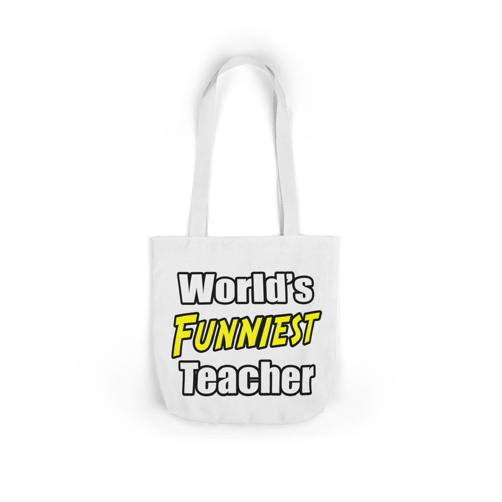 World's Funniest Teacher - Canvas Tote Bag, 5-Color Straps