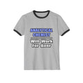 Analytical Chemist...Will Work For Beer - Unisex Cotton Ringer T-Shirt