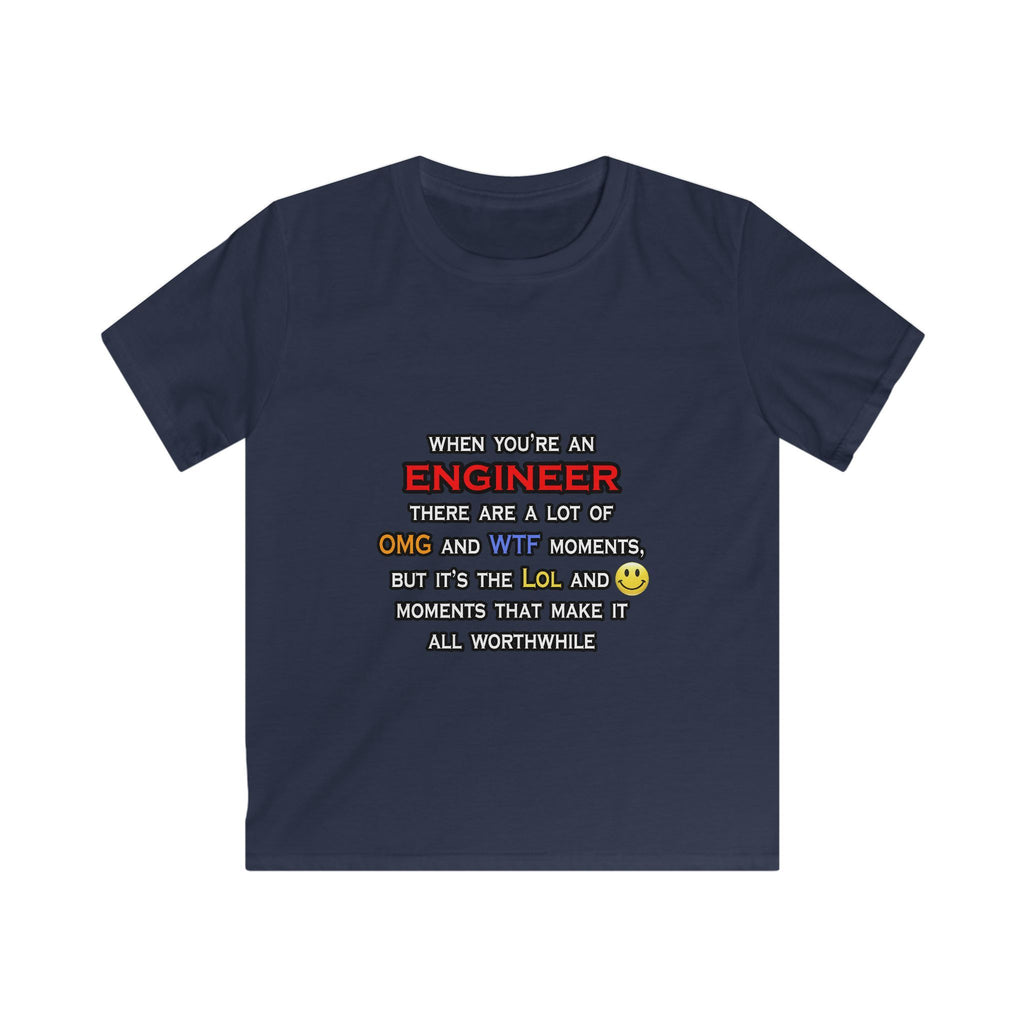 Engineer ... OMG WTF LOL - Kids Softstyle Tee