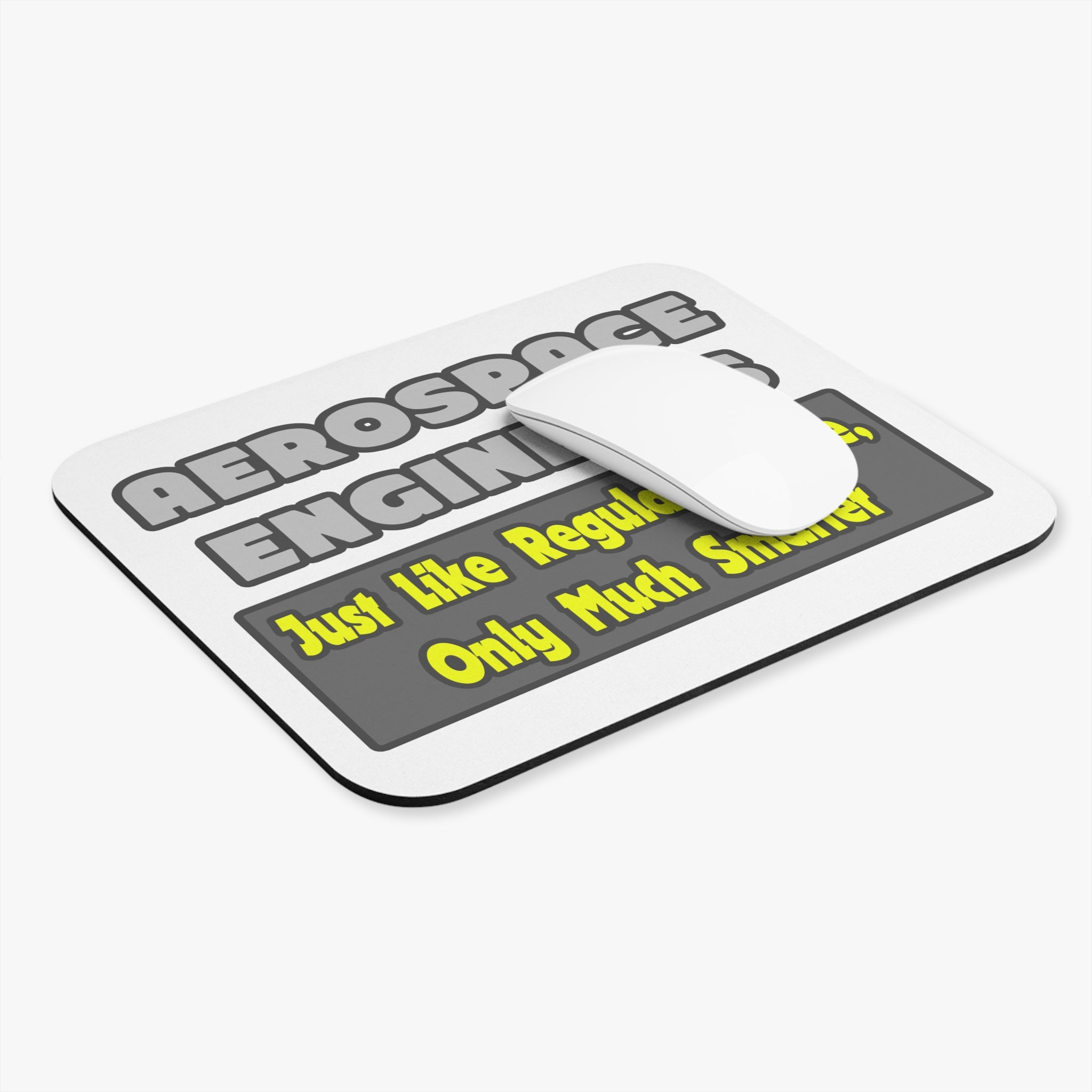 Aerospace Engineers...Smarter - Mouse Pad (Rectangle)