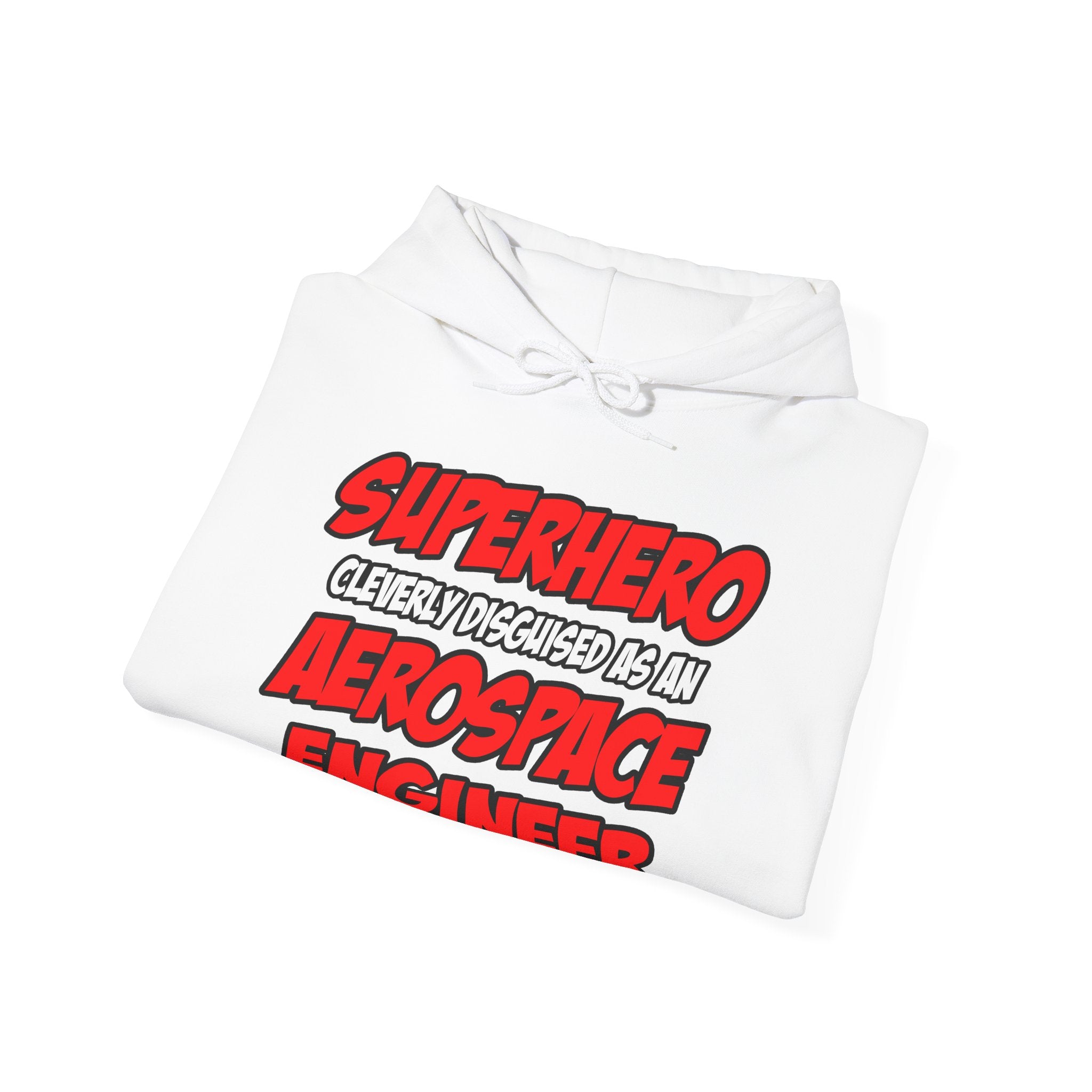 Superhero...Aerospace Engineer - Unisex Heavy Blend™ Hooded Sweatshirt