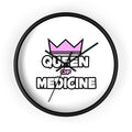Queen of Medicine - Wall Clock
