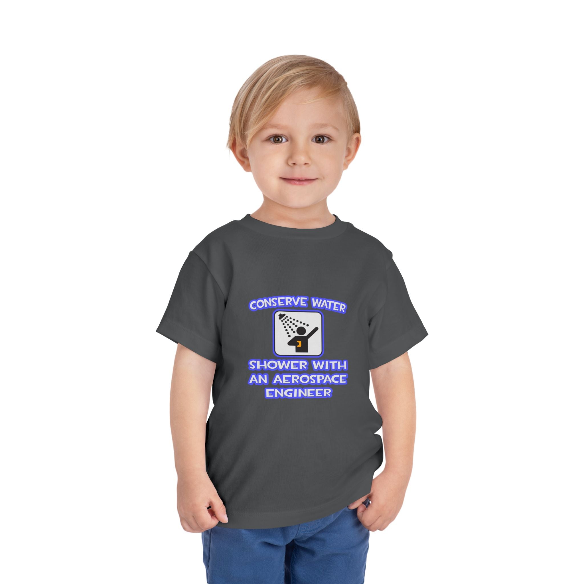 Conserve Water .. Shower With Aerospace Engineer - Toddler Short Sleeve Tee
