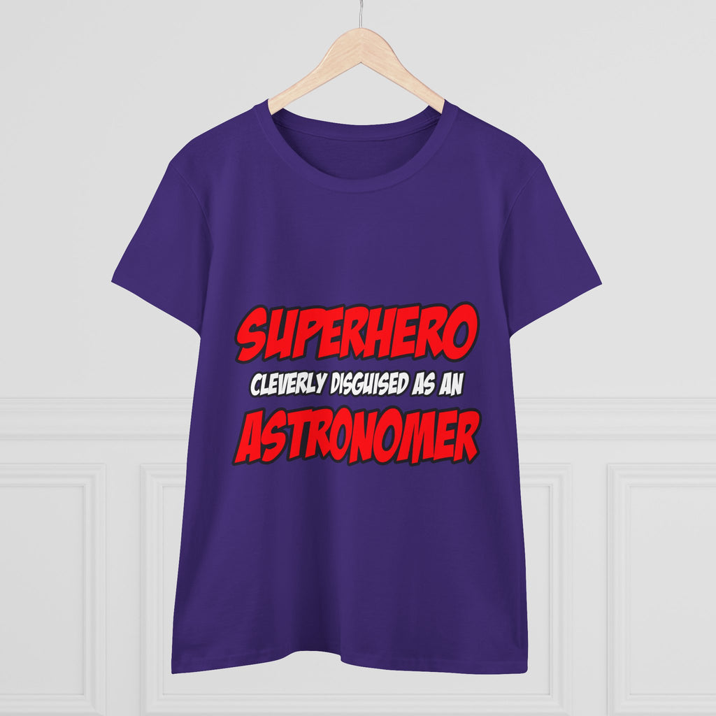 Superhero...Astronomer - Women's Midweight Cotton Tee