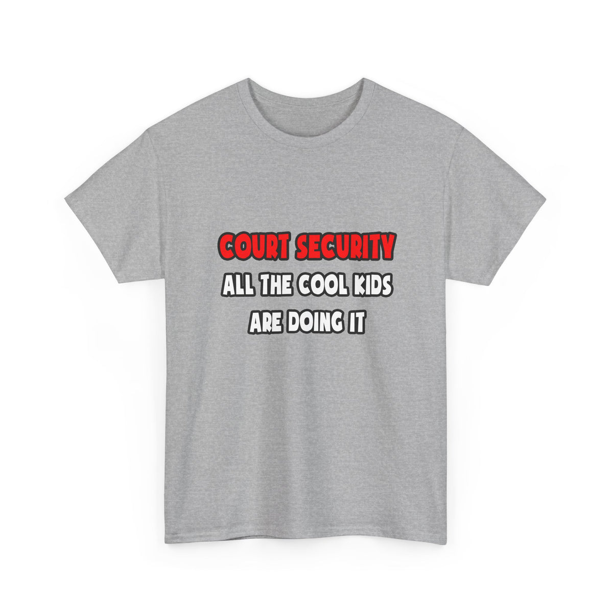 Funny Bailiff Shirts and Gifts - Unisex Heavy Cotton Tee