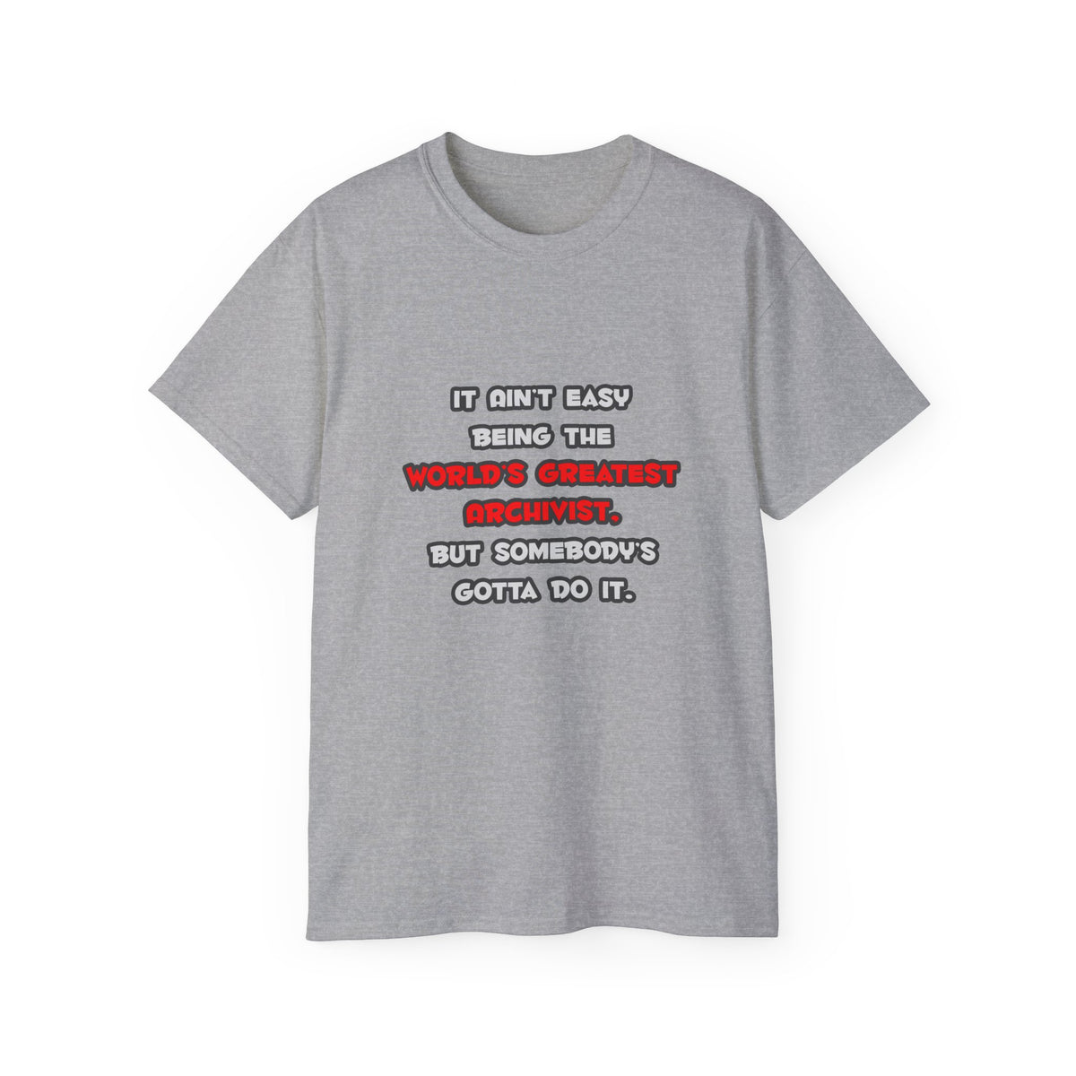 World's Greatest Archivist Joke - Unisex Ultra Cotton Tee