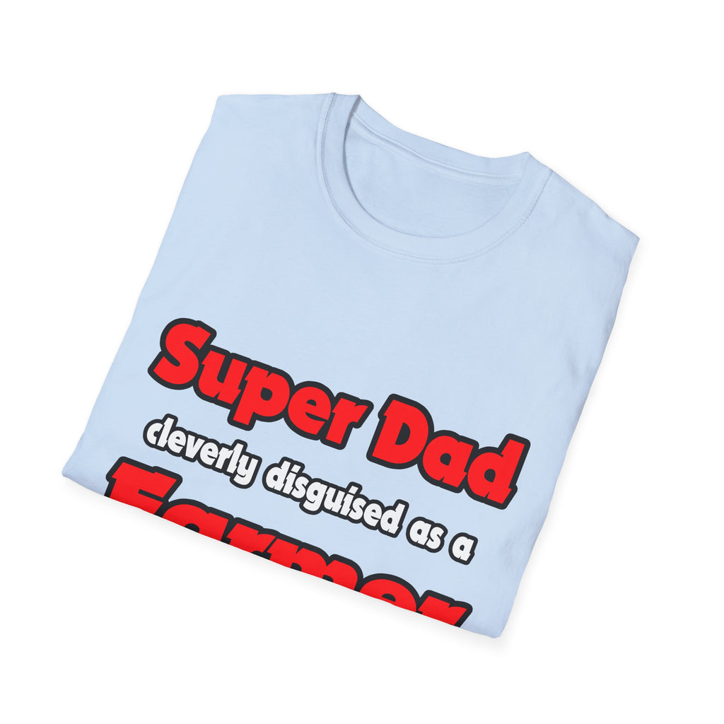 Super Dad ... Farmer - Unisex Softstyle T-Shirt