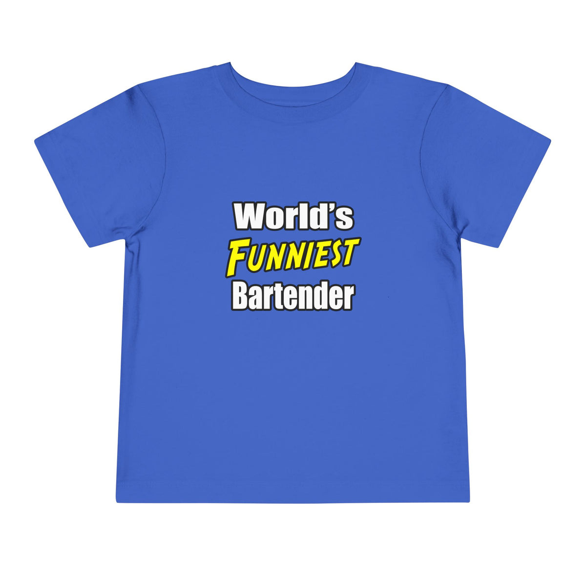 World's Funniest Bartender - Toddler Short Sleeve Tee