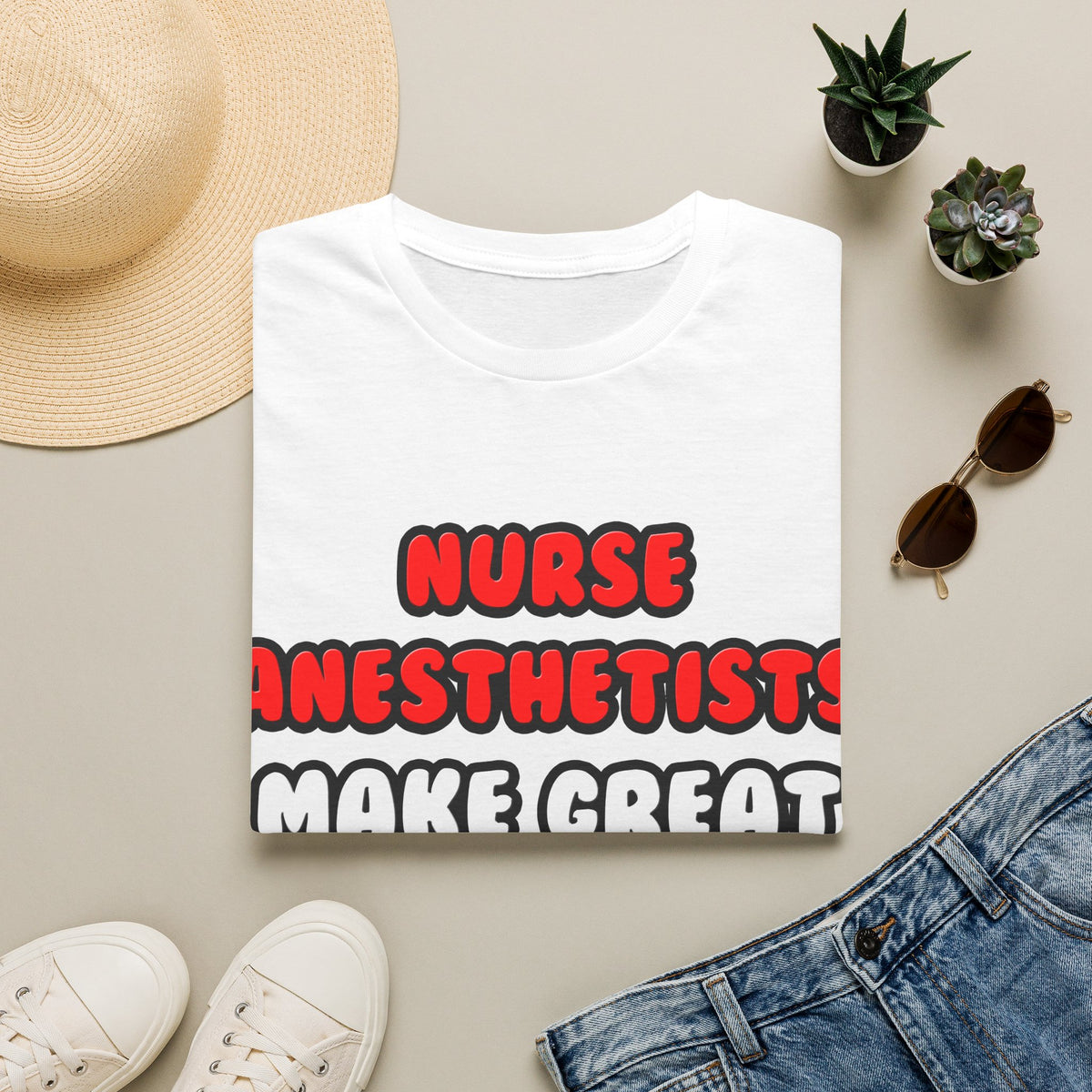 Nurse Anesthetists Make Great Lovers - Unisex Softstyle T-Shirt