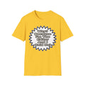 Editor...Because I Said So - Unisex Softstyle T-Shirt