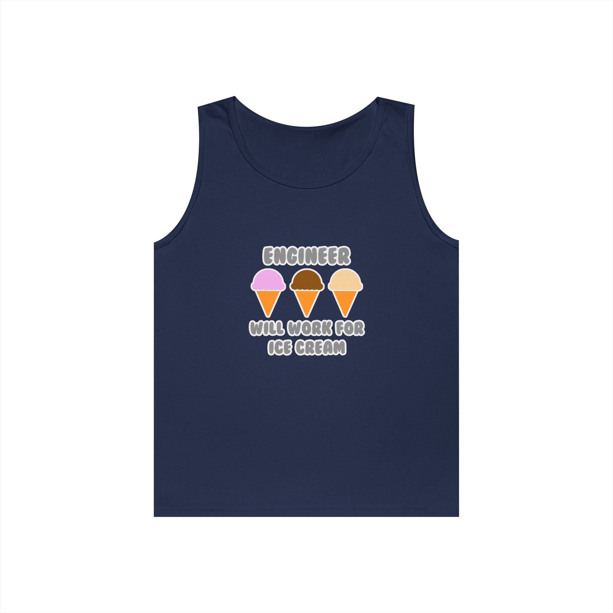 Engineer ... Will Work For Ice Cream - Unisex Heavy Cotton Tank Top
