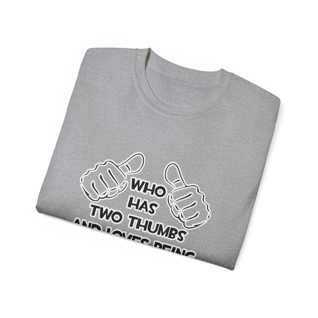 Two Thumbs and Loves Being an Astronomer - Unisex Ultra Cotton Tee
