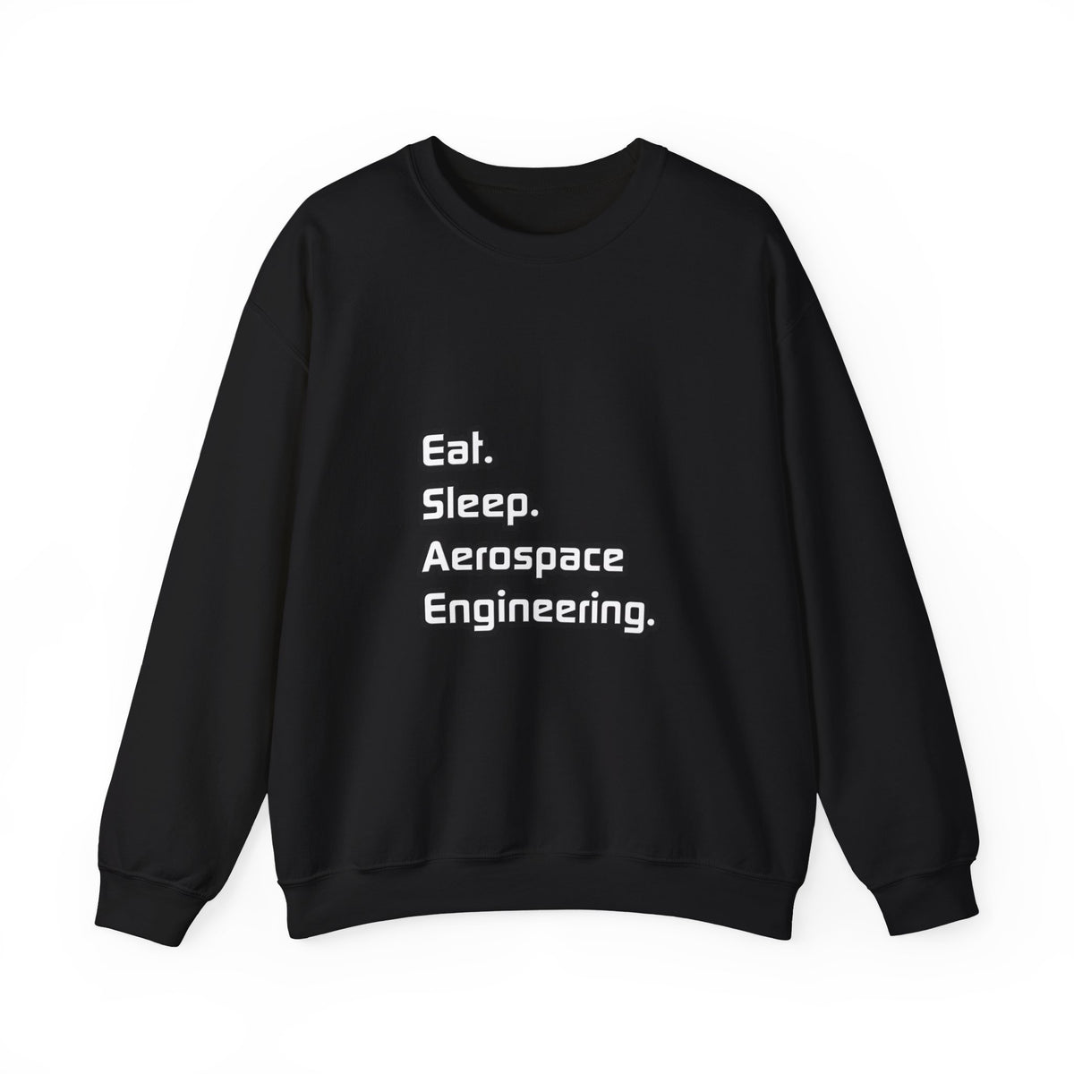 Eat. Sleep. Aerospace Engineering - Unisex Heavy Blend™ Crewneck Sweatshirt