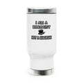 I Am A Biologist ... Not A Magician - Stainless Steel Travel Mug with Handle, 14oz