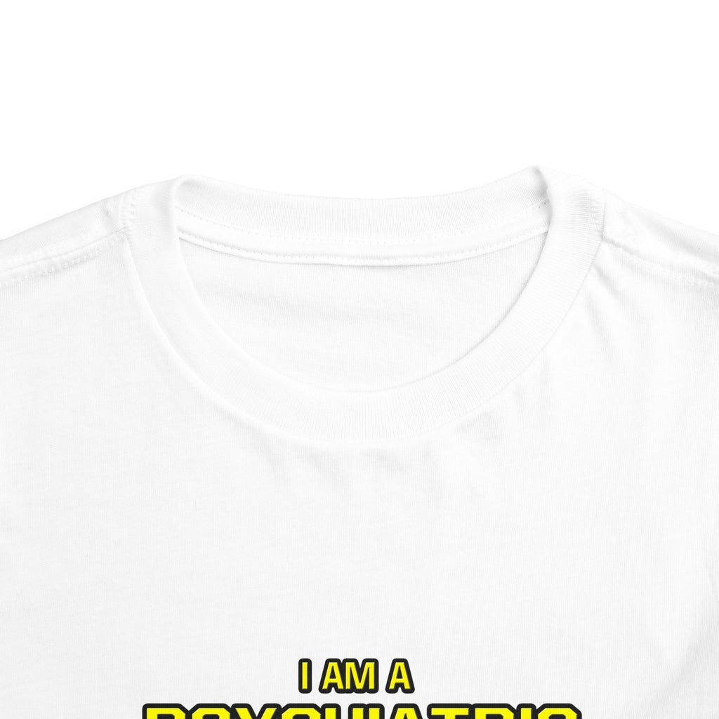 Psychiatric Nurse..Superior Intelligence - Toddler Short Sleeve Tee