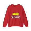 Teacher...Hardest Job You'll Ever Love - Unisex Heavy Blend™ Crewneck Sweatshirt