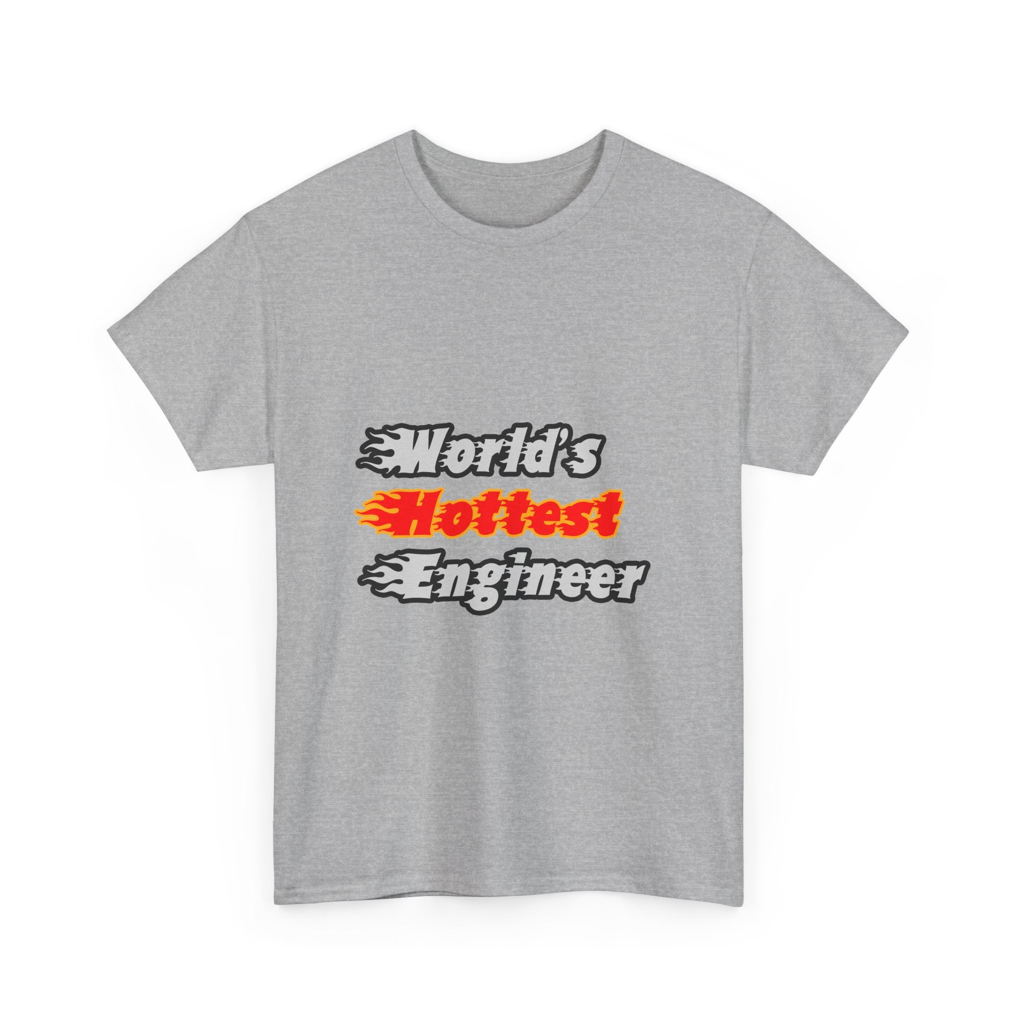 World's Hottest Engineer - Unisex Heavy Cotton Tee