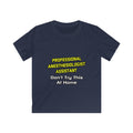 Professional Anesthesiologist Assistant .. Joke - Kids Softstyle Tee