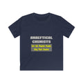 Analytical Chemists...Smarter - Kids Softstyle Tee