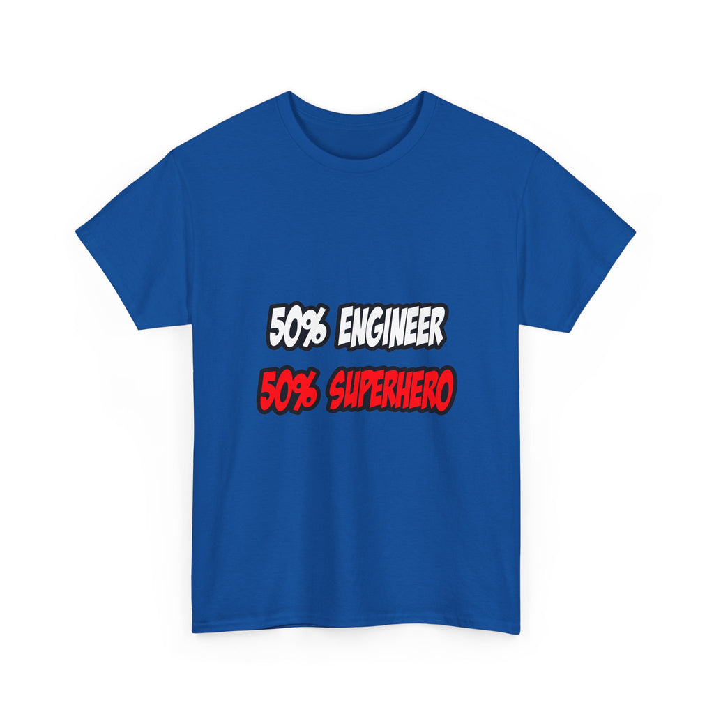 Half Engineer...Half Superhero - Unisex Heavy Cotton Tee