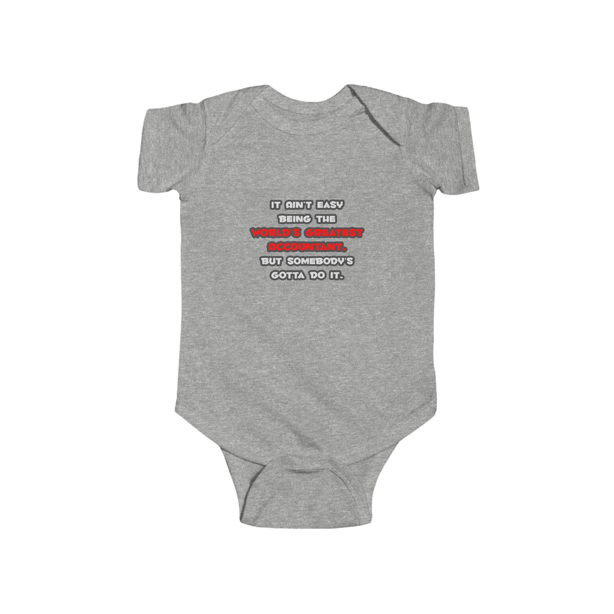 World's Greatest Accountant Joke - Infant Fine Jersey Bodysuit