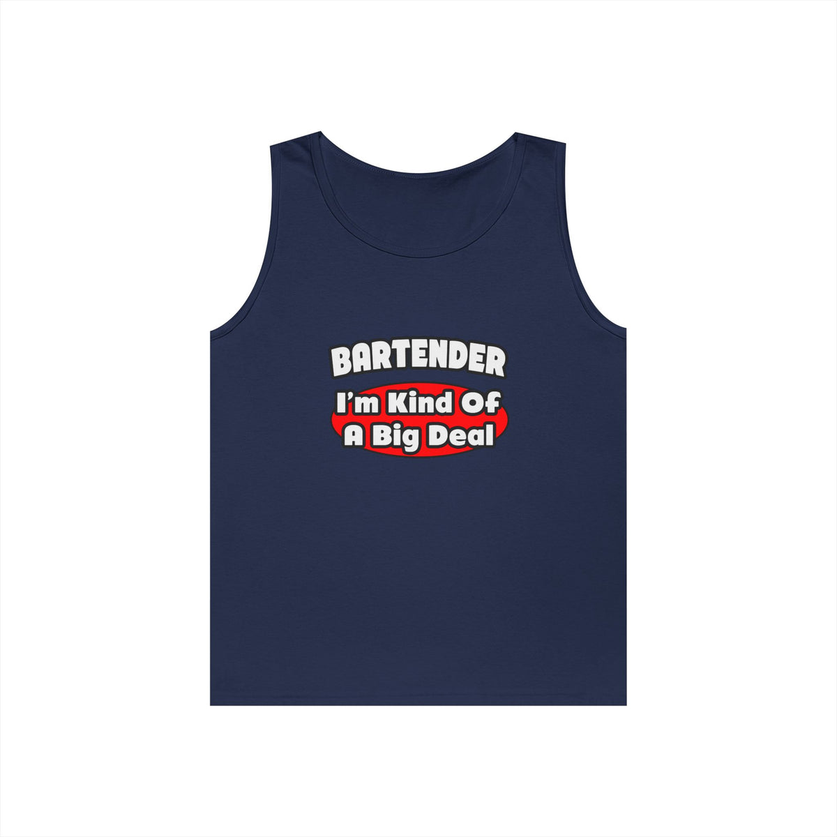 Bartender...Big Deal (2) - Unisex Heavy Cotton Tank Top