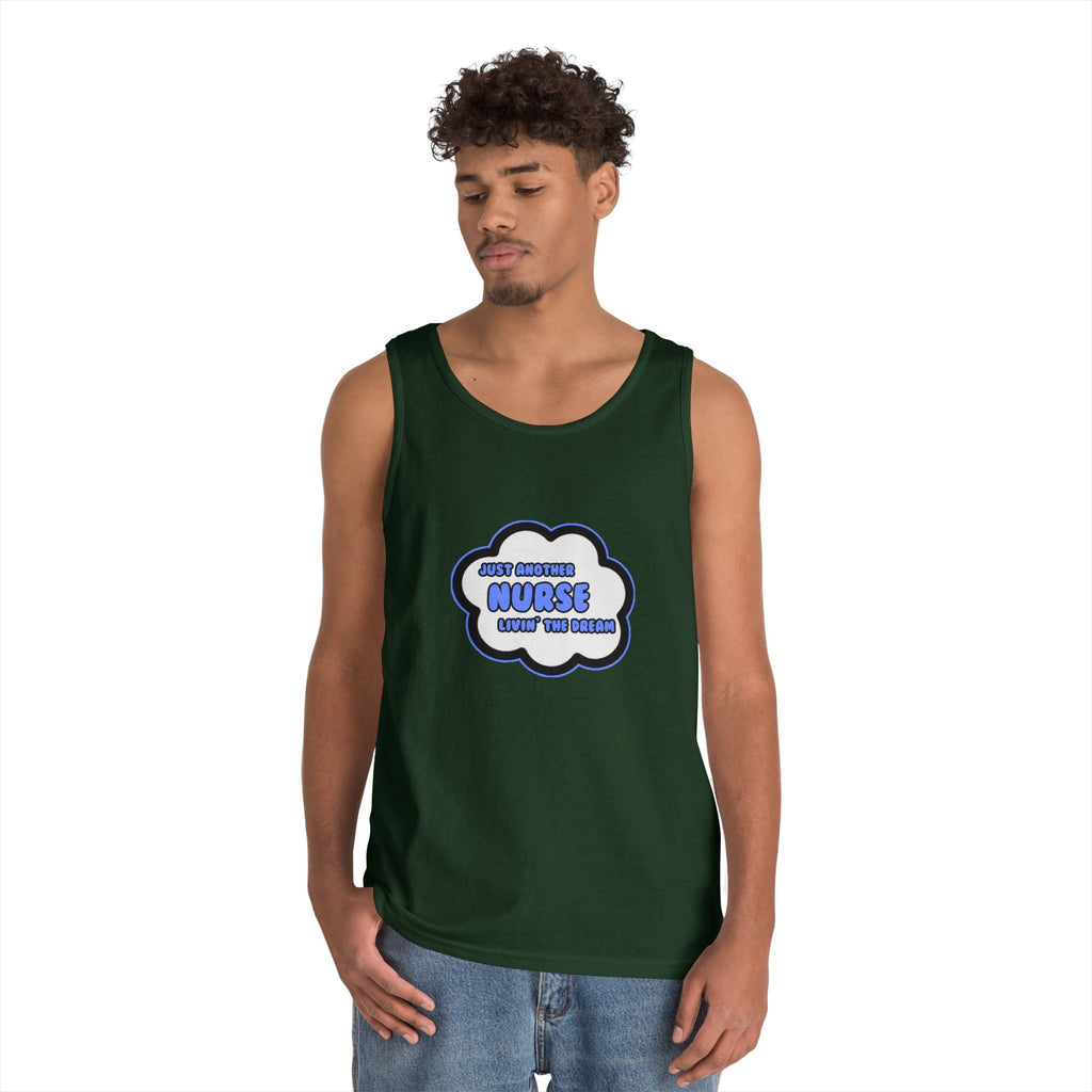 Nurse .. Livin' The Dream - Unisex Heavy Cotton Tank Top