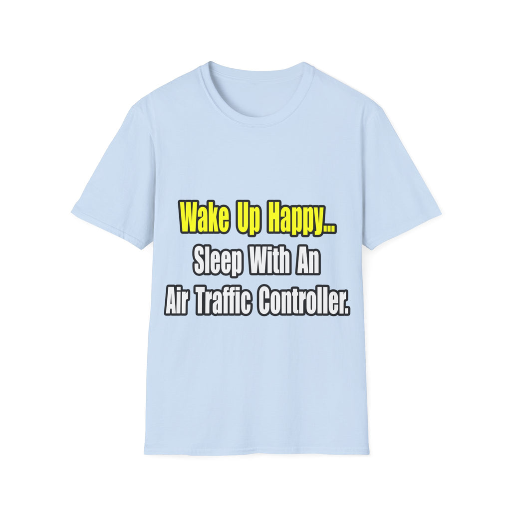 Sleep With An Air Traffic Controller - Unisex Softstyle T-Shirt